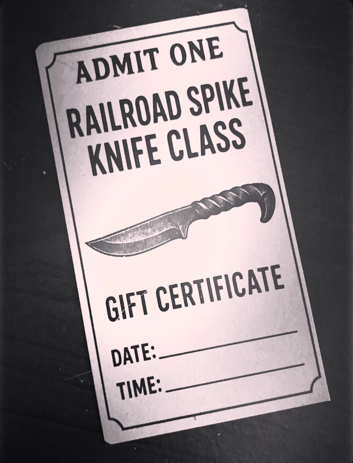Gift Card Railroad Spike Knife Class